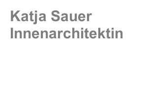 Katja Sauer Innenarchitektin 